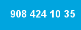 908 424 10 35